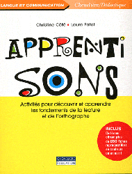 Apprenti sons - Christine CÔTÉ, Laura PATAT - CHENELIERE / PIROUETTE - Chenelière / Didactique