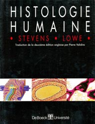 Histologie Humaine - Alan STEVENS, James LOWE