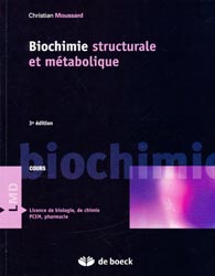 Biochimie structurale et métabolique - Christian MOUSSARD