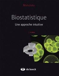 Biostatistique - HARVEY J. MOTULSKY - DE BOECK - Sciences et mthodes