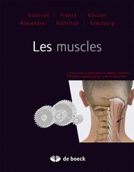 Les muscles - KP.VALÉRIUS, A.FRANCK, BC.KOLSTER, MC.HIRSCH, C.HAMILTON, EA.LAFONT