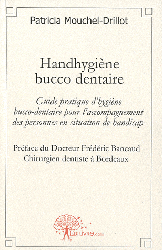 Handhygiène bucco-dentaire - Patricia MOUCHEL-DRILLOT - EDILIVRE - 