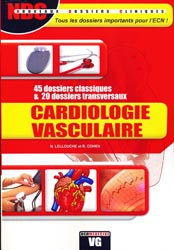 Cardiologie vasculaire - Nicolas LELLOUCHE, Rémy COHEN - VERNAZOBRES - Nouveaux dossiers cliniques