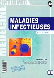 Maladies infectieuses - Céline PULCINI - VERNAZOBRES - Intermed