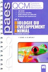 Biologie du Dveloppement Animal  UE 2 - F. DENIS, A. EL MITUALY - VERNAZOBRES - PAES QCM