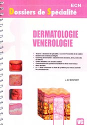 Dermatologie Vnrologie - J.-B. MONFORT - VERNAZOBRES - Dossiers de Spcialit