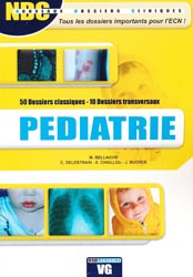 Pédiatrie - Marc BELLAICHE, C. DELESTRAIN, E. CHAILLOU, J. BUCHER - VERNAZOBRES - Nouveaux dossiers cliniques