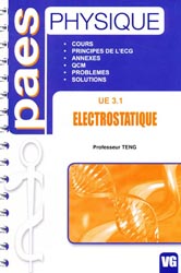 Physique - Electrostatique UE 3.1 - Pr TENG