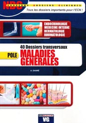 Pole - Maladies générales - A. ANDRÉ - VERNAZOBRES - Nouveaux dossiers cliniques