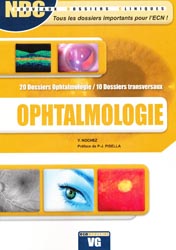 Ophtalmologie - Y. NOCHEZ - VERNAZOBRES - Nouveaux dossiers cliniques