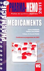 Mdicaments - Claire VISSEAUX, Fabien CALCAGNO - VERNAZOBRES - Pharma-mmo