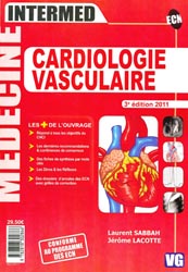 Cardiologie vasculaire - Jérôme LACOTTE, Laurent SABBAH