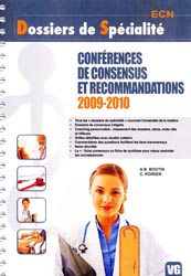 Confrences de consensus et recommandations 2009 - 2010 - A. B. BOUTIN, C. POIRIER - VERNAZOBRES - Dossiers de Spcialit