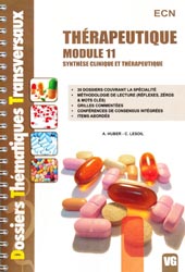 Thérapeutique Module 11 - A. HUBER, C. LESOIL