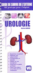 Urologie - Mattieu HADDAD - VERNAZOBRES - Guide de survie de l'externe