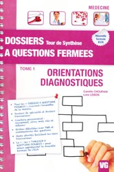 Orientations - Diagnostiques  Tome 1 - Camille CHOUFANI, Lore LEBON