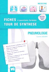 Pneumologie - Camille GODART - VERNAZOBRES - Fiches Tour de Synthèse