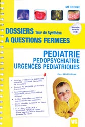 Pdiatrie - Pdopsychiatrie - Urgences pdiatriques - Elsa BENSOUSSAN - VERNAZOBRES - Dossiers  questions fermes
