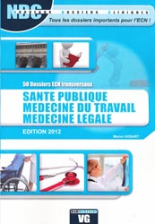 Santé publique - Médecine du travail - Médecine légale - Marion GODART