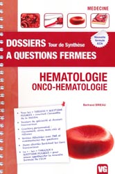 Hmatologie  - Onco-Hmatologie - Bertrand BRIEAU - VERNAZOBRES - Dossiers  questions fermes