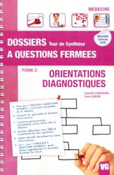 Orientations - Diagnostiques Tome 2 - Camille CHOUFANI, Lore LEBON