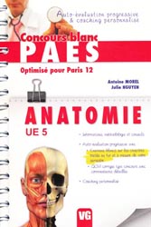 Anatomie UE5 (paris 12) - Antoine MOREL, Julie NGUYEN - VERNAZOBRES - Cours blanc PAES