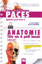 Anatomie Tte cou & petit bassin - Joseph CACHOUX, Amane BOUGHABA - VERNAZOBRES - Concours blancs PACES