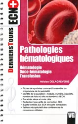 Pathologies hmatologiques - Helose DELAGRAVERIE - VERNAZOBRES - Derniers Tours ECN+