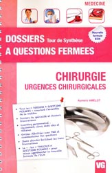 Chirurgie Urgences chirurgicales - Aymeric AMELOT - VERNAZOBRES - Dossiers  questions fermes
