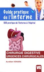 Chirurgie digestive urgences chirurgicales - Aurlien VENARA - VERNAZOBRES - Guide de survie de l'externe
