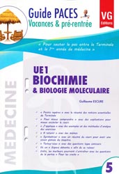 UE1 Biochimie & biologie molcilaire - Guillaume ESCURE - VERNAZOBRES - Guide PACES 5