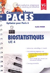 Biostatistiques UE4 (Paris 6) - Galle FOUQUE - VERNAZOBRES - Concours blancs PACES