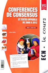 Confrences de consensus et textes officiels de 2000  2012 - Julien  GUIOL