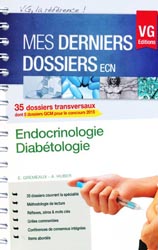 Endocrinologie - Diabtologie - E.GREMEAUX, A.HUBER - VERNAZOBRES - Mes derniers dossiers ECN
