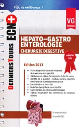 Hépato-Gastro - Entérologie - Chirurgie digestive - Diane BODEZ, Diane LORENZO - VERNAZOBRES - Derniers Tours ECN+