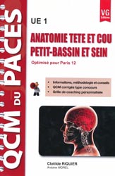 Anatomie tête et cou - Petit-bassin et sein ( Paris 12 ) U1 - Clotilde RIQUIER, Antoine MOREL