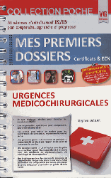 Urgences mdicochirurgicales - Stephen LAZAAR - VERNAZOBRES - Mes premiers dossiers poche