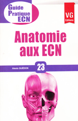 Anatomie aux ECN - Alexis GUDON - VERNAZOBRES - Guide pratique ECN 23
