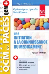 Initiation à la connaissance du médicament UE6 ( Lyon-Est, Saint-Etienne ) - Romain VARNIER