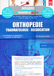 Orthopdie Traumatologie - Rducation - Jessica HAAS - VERNAZOBRES - Dossiers passerelle ECN