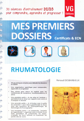 Rhumatologie - Renaud DESBARBIEUX - VERNAZOBRES - Mes premiers dossiers