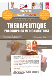 Thrapeutique Prescriptions mdicamenteuses - Charlie ZAGROUN - VERNAZOBRES - Dossiers passerelle ECN