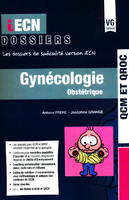 Gynécologie Obstétrique - Antoine FRERE, Joséphine GRANGE - VERNAZOBRES - iECN dossiers