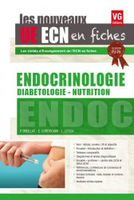 Endocrinologie Diabétologie Nutrition - P.BREILLAT, Eva CORDOLIANI - VERNAZOBRES - Les nouveaux UE ECN en fiches