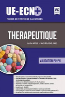 Thérapeutique - Jordan VATELE, Mathilde PENEL PAGE - VERNAZOBRES - UE ECN+