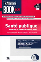 Santé publique, médecine du travail, médecine légale - F. Cherifi, R. Collot, P. Baloche
