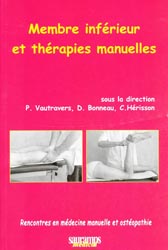 Membre inférieur et thérapies manuelles - Sous la direction de P.VAUTRAVERS, D.BONNEAU, C.HÉRISSON