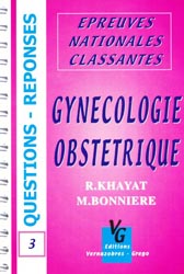 Gyncologie -Obsttrique - R.KHAYAT, M.BONNIRE - VERNAZOBRES - Questions rponses 3