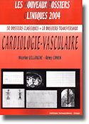Cardiologie vasculaire - Nicolas LELLOUCHE, Rémy COHEN