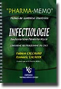 Infectiologie - Fabien CALCAGNO, Romaric LACROIX - VERNAZOBRES - Pharma-mmo